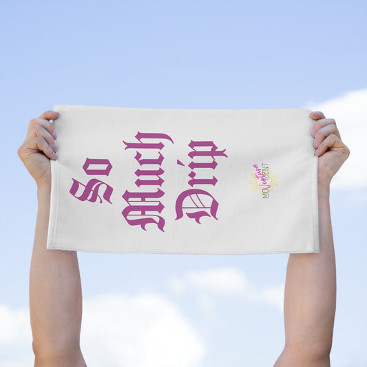 Rally Towel - 'So Much Drip' Motivational Towel for Sports Events & Celebrations
